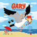 Book cover of 'Gary the Seagull' with a seagull character on a beach. Written by Christian Johnston and Illustrated by Paul Hammond