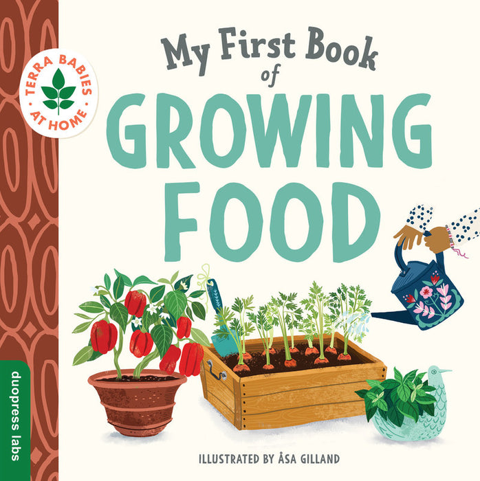 My First Book of Growing Food - Board Book