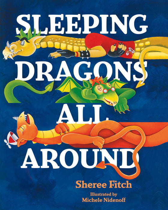 Sleeping Dragons All Around - Nurtured