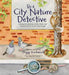 Be A City Nature Detective