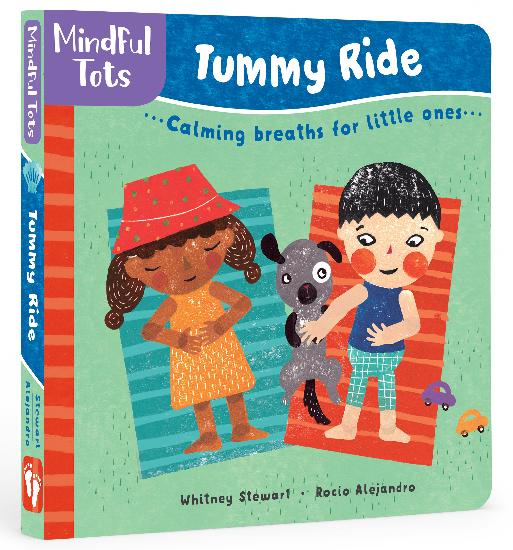 Mindful Tots Tummy Ride Board Book