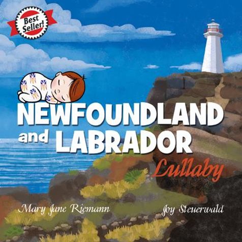 Newfoundland and Labrador Lullaby Board Book