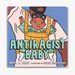 Antiracist Baby - Hardback Edition