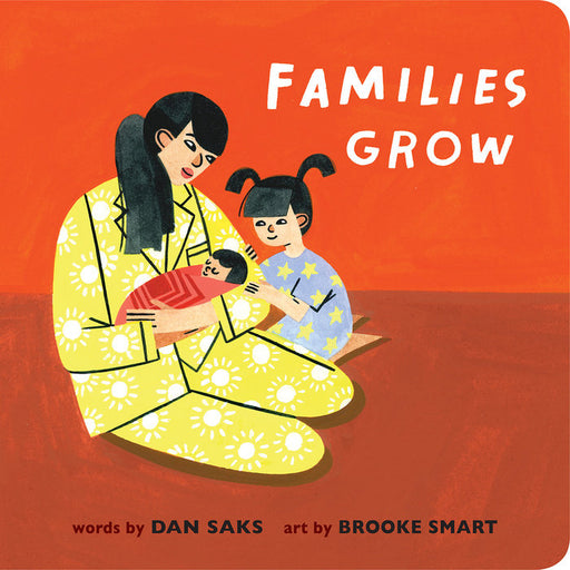 Families Grow - Board Book