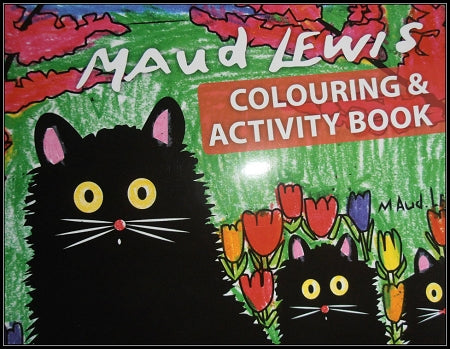 Maud Lewis Colouring & Activity Book Volume 1