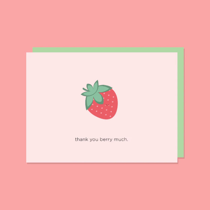 A strawberry is featured which reads, "Thank you berry much" Original design by Halifax Paper Hearts