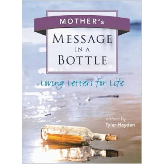 Mother's Message In A Bottle - nurtured.ca